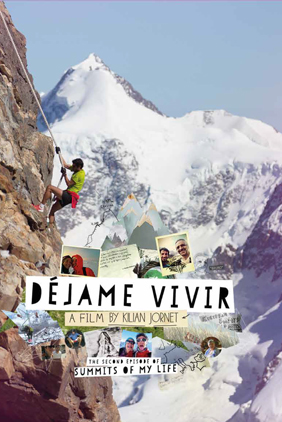 poster del film Dejame Vivir di Kilian Jornet Burgada