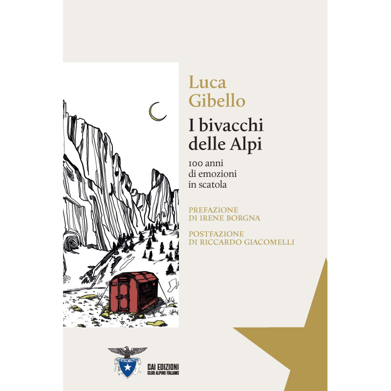 Copertina del libro I bivacchi delle Alpi di Luca Gibello edito da CAI Edizioni 2025